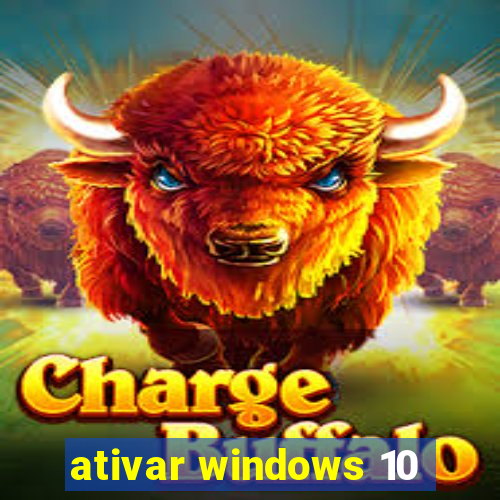 ativar windows 10